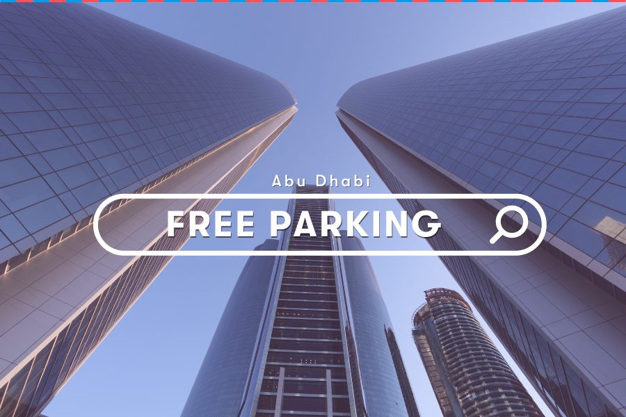 UAE Guides: Free Parking in Abu Dhabi - The Gov Declares Free Public Parking