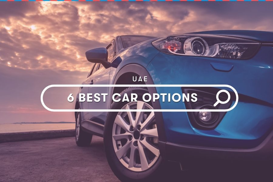 UAE Guides: 6 Best Car Options new Drivers can Choose from