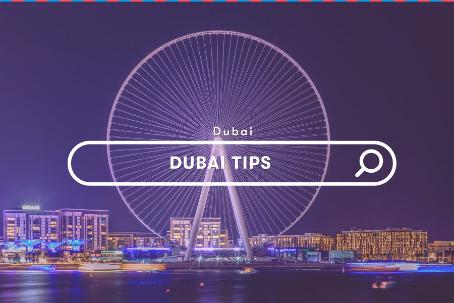 UAE Guides: Making it a Great Move! Know How to Live in Dubai